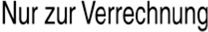 Imprint mit Text: Nur zur Verrechnung BLAU