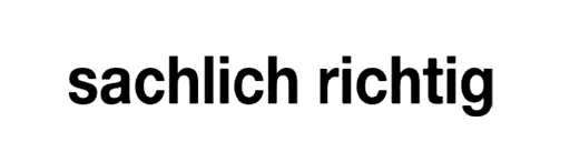 Holzstempel mit Text: sachlich richtig 