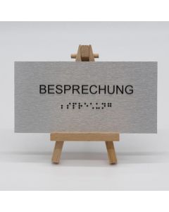 Braille Türschild Besprechung  