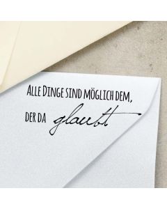 Motivstempel mit Spruch: Alle Dinge sind möglich dem