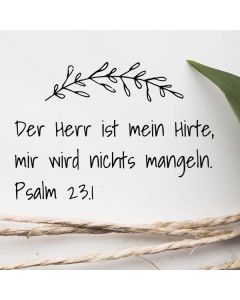 Motivstempel mit Spruch: Der Herr ist mein Hirte...  