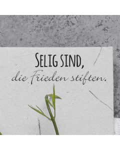 Kirchlicher Motivstempel mit Spruch: Selig sind