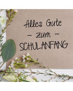 Holz Motivstempel Text Alles Gute zum Schulanfang  
