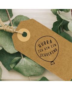 Holz Motivstempel mit Ballon Hurra ich bin ein Schulkind  